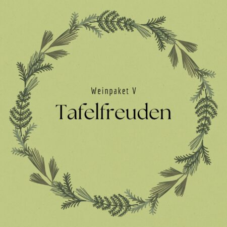 Weinpaket 5 - Tafelfreuden